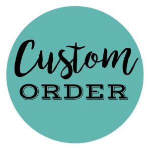 H&H Custom Order